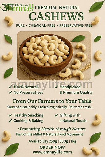 Natural Cashew Nuts (Kaju) (100% Natural, Chemical Free,No preservatives)w180