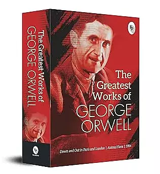 The Greatest Works of George Orwell