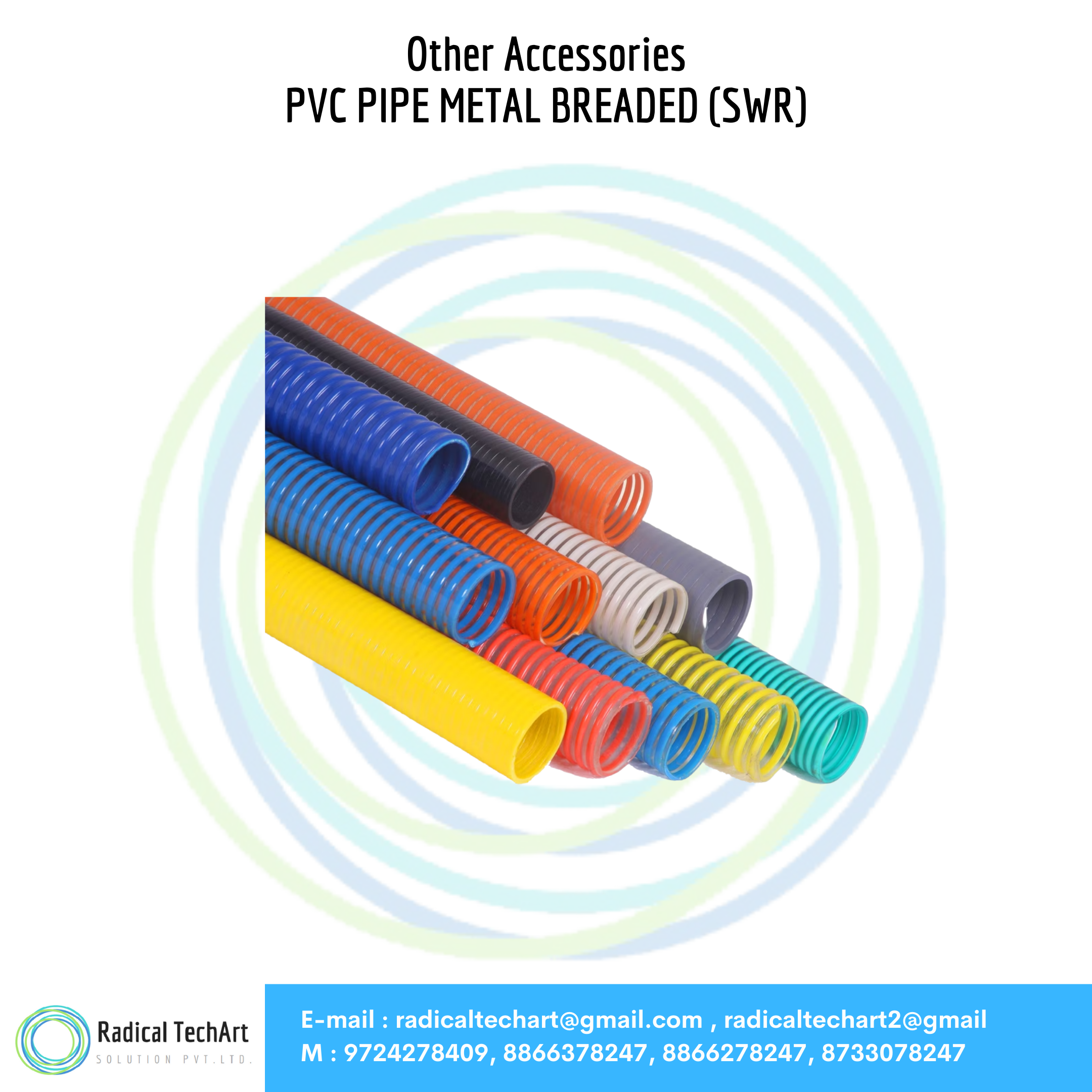 PVC PIPE METAL BREADED (SWR)