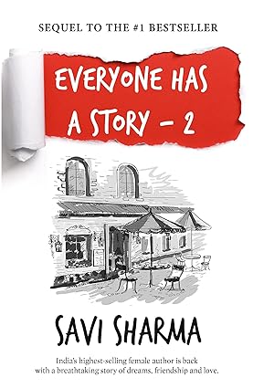 EVERY ONE HAS A STORY -2