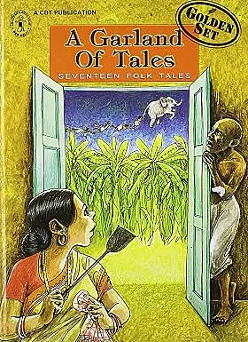 A Garland Of Tales: Seventeen Folk Tales