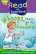Whoops, There Go My Trousers! 12