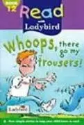 Whoops, There Go My Trousers! 12