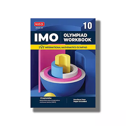 IMO International Mathematics Olympiad Workbook Class 10 2023-24 Edition