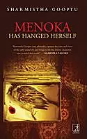 Menoka Has Hanged Herself
