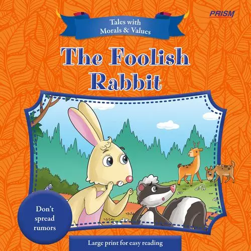 The Foolish Rabbit