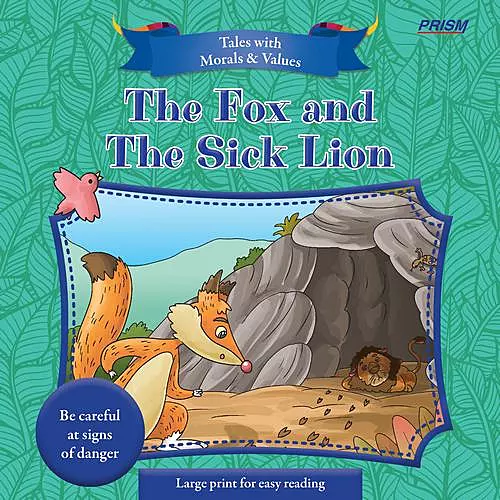 The Fox and the Sick Lion