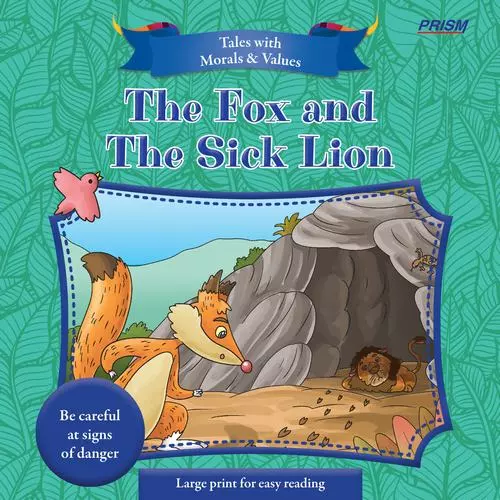 The Fox and the Sick Lion
