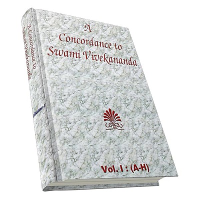A Concordance to Swami Vivekananda Volume - 1 (A - H)