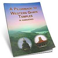 A Pilgrimage to Western Ghats Temples in Karnataka