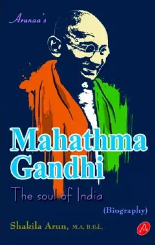 MAHATHMA GANDHI | மகாத்மா காந்தி