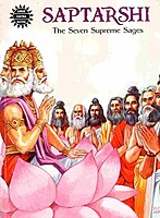 Saptarshi - The Seven Supreme Sages Saptarshi - The Seven Supreme Sages