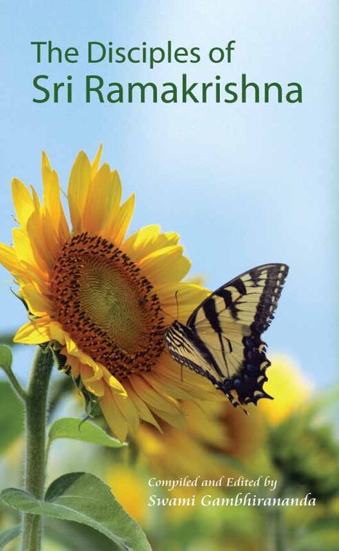 The Disciples of Sri Ramakrishna The Disciples of Sri Ramakrishna