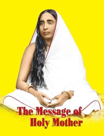 The Message of Holy Mother The Message of Holy Mother