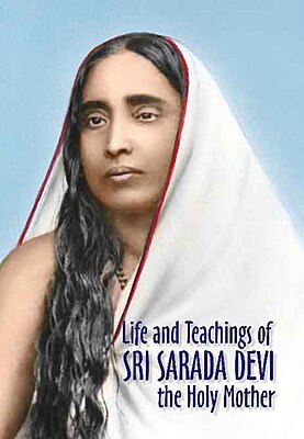 Life and Teachings of Sri Sarada Devi