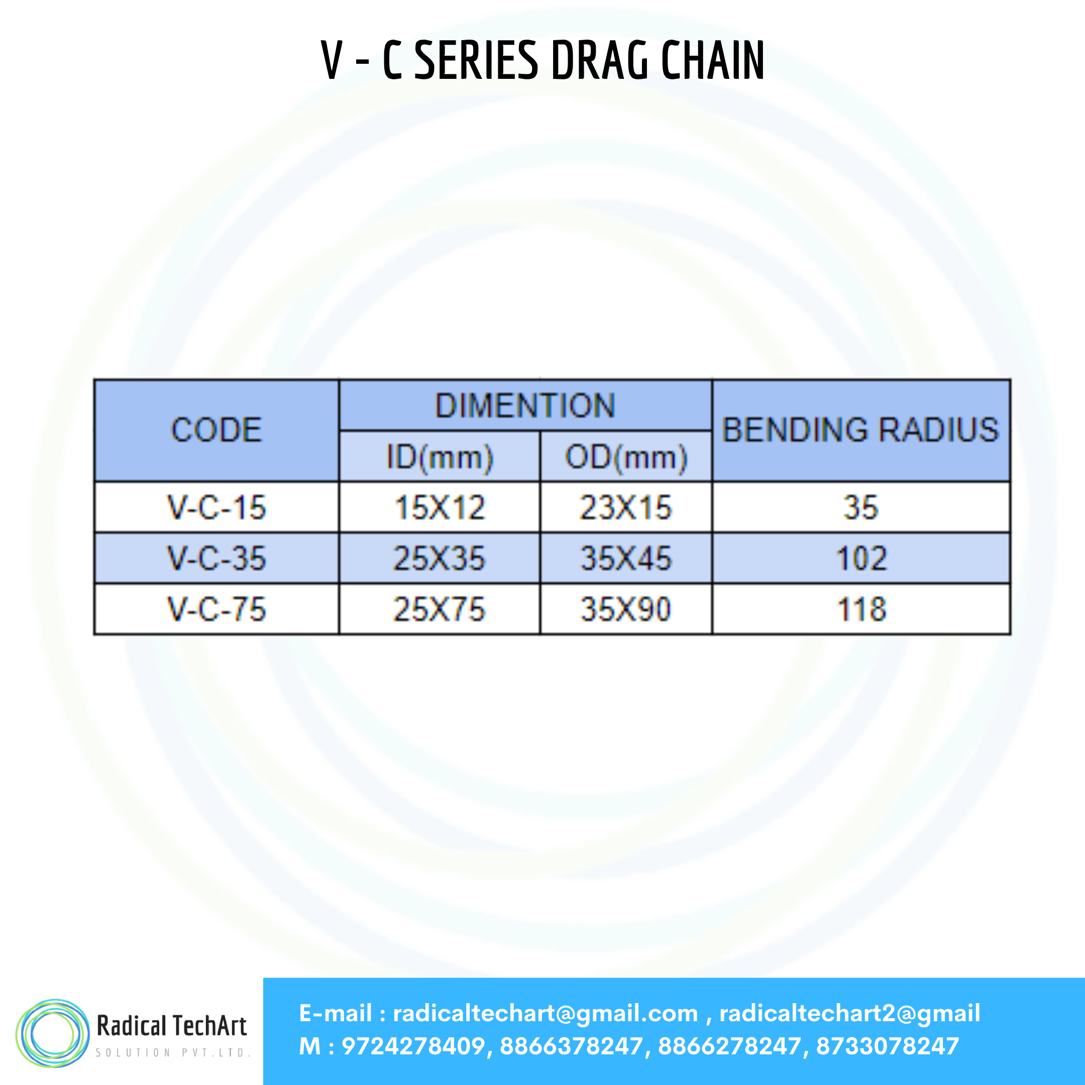 DRAG CHAIN V - C SERIES