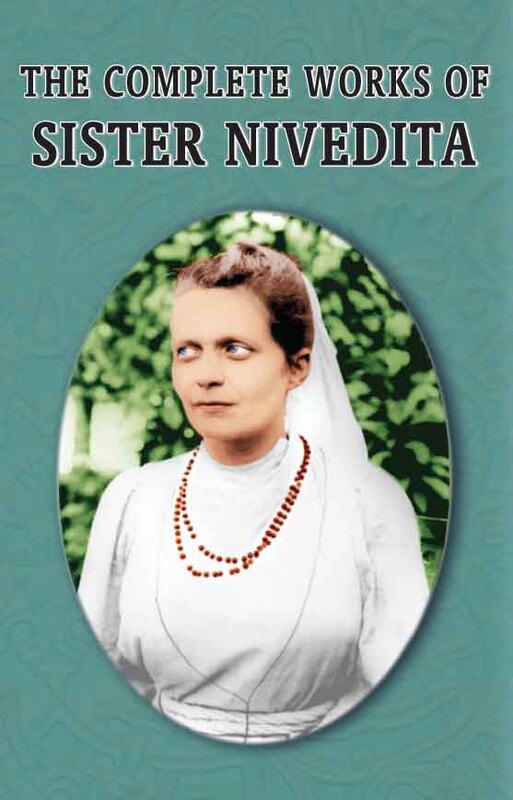 The Complete Works of Sister Nivedita (Vol.3)