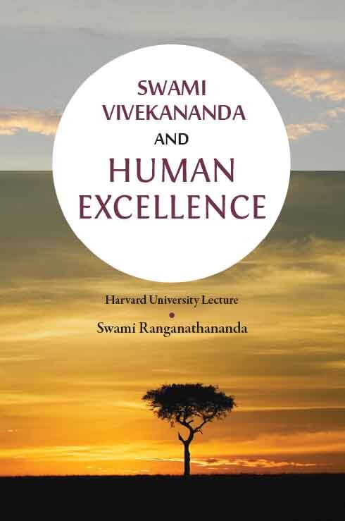 Vivekananda and Human Excellence