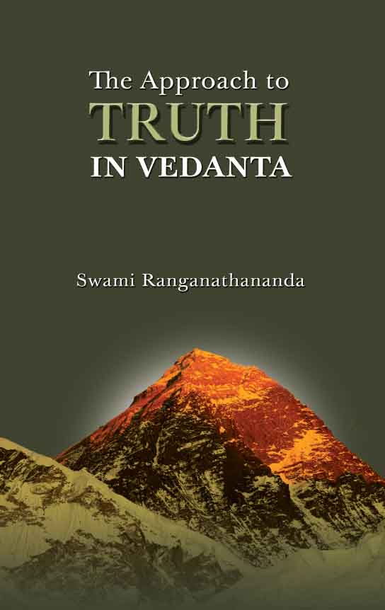 The Approach to Truth in Vedanta