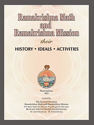 Ramakrishna Math and Ramakrishna Mission: History, Ideals, and Activities
