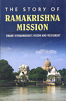 The Story of Ramakrishna Mission