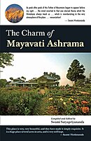The Charm of Mayavati Ashrama