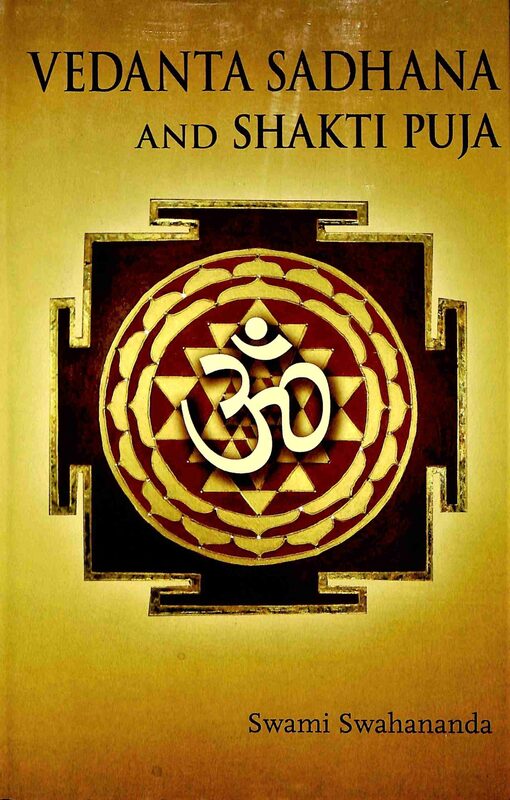 Vedanta Sadhana and Shakti Puja