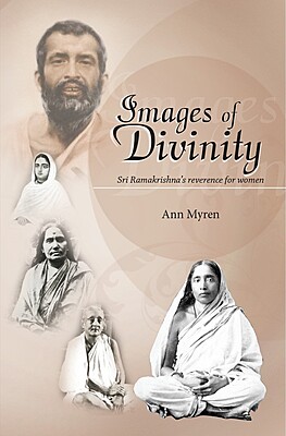 Images of Divinity: Sri Ramakrishna's reverence for women