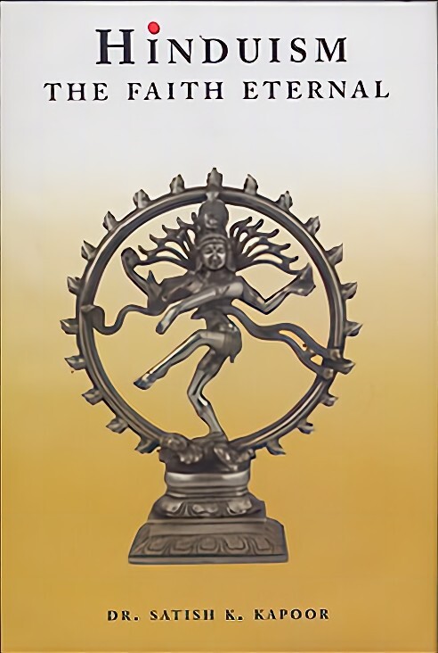 Hinduism: The Faith Eternal