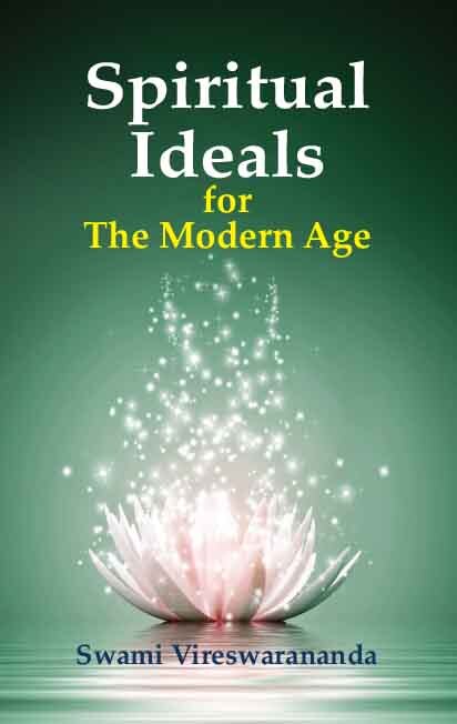 Spiritual Ideals for the Modern Age