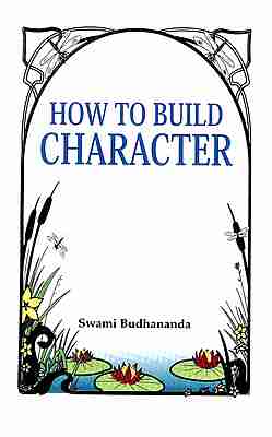 How To Build Character