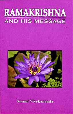 Ramakrishna and His Message