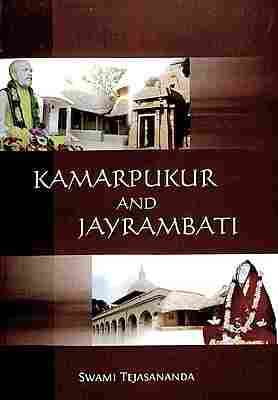 Kamarpukur and Jayrambati