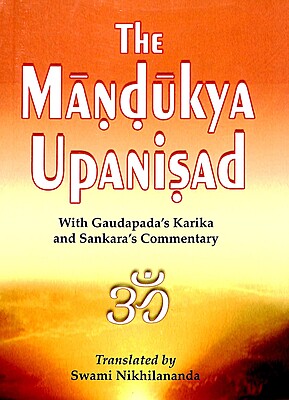 Mandukya Upanishad - Commentary of Shankaracharya (Nikhilananda)