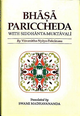 Bhasha Pariccheda: of Vishwanath Nyayapanchanan Bhasha Pariccheda: of Vishwanath Nyayapanchanan