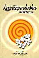 Kapilopadesha: An extract from the Bhagavata