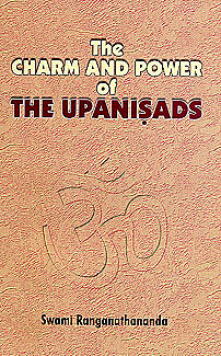The Charm and Power of the Upanishads