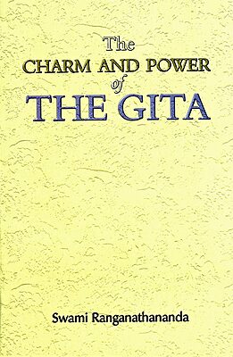 The Charm and Power of the Gita