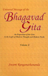 Universal Message of the Bhagavad Gita Vol. 3