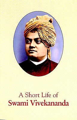 A Short Life of Swami Vivekananda