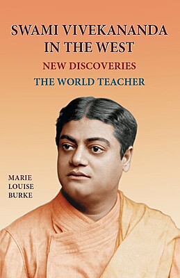 Swami Vivekananda in the West: New Discoveries Vol.4