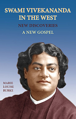 Swami Vivekananda in the West: New Discoveries Vol.5