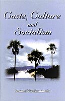 Caste, Culture, and Socialism