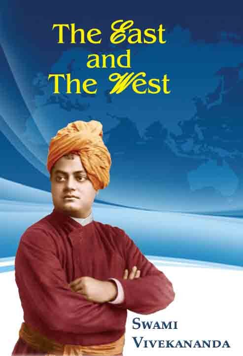 The East and the West The East and the West