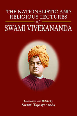 Nationalistic and Religious Lectures of Swami Vivekananda: (Abridged)