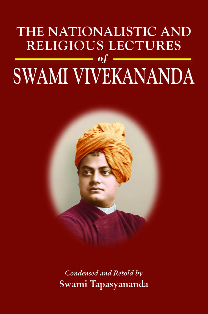 Nationalistic and Religious Lectures of Swami Vivekananda: (Abridged)
