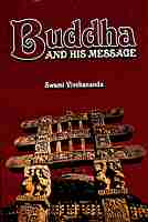 Buddha and His Message