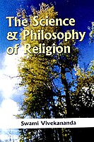 The Science and Philosophy of Religion