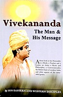 Vivekananda: Man and His Message