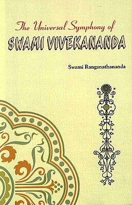 The Universal Symphony of Swami Vivekananda